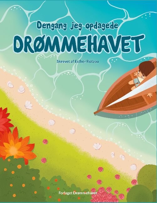 Dengang Jeg Opdagede Drømmehavet Esther R? Tzou Bog