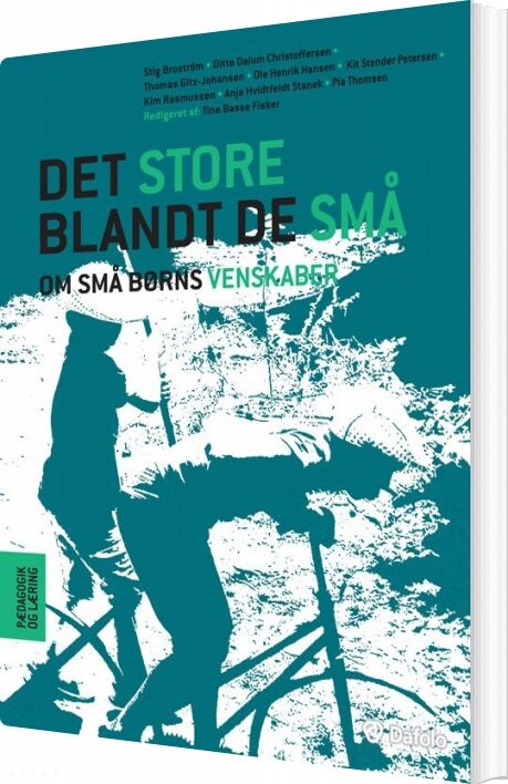 Det Store Blandt De Små   Kim Rasmussen   Bog