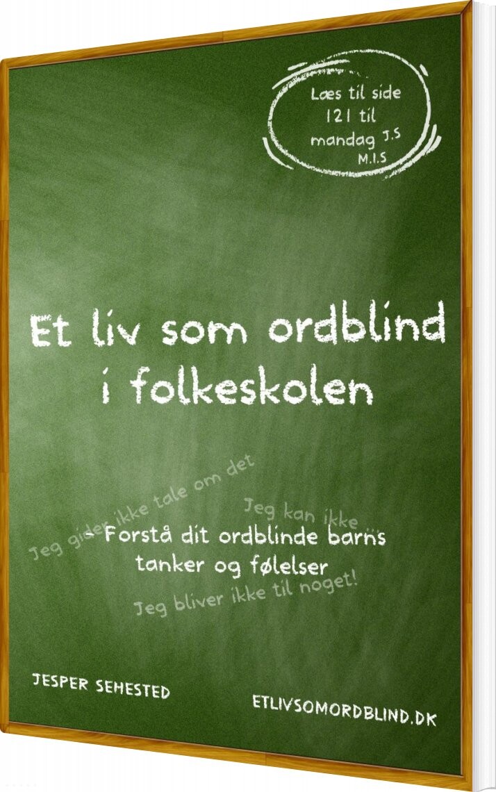 Et Liv Som Ordblind I Folkeskole   Jesper Sehested   Bog