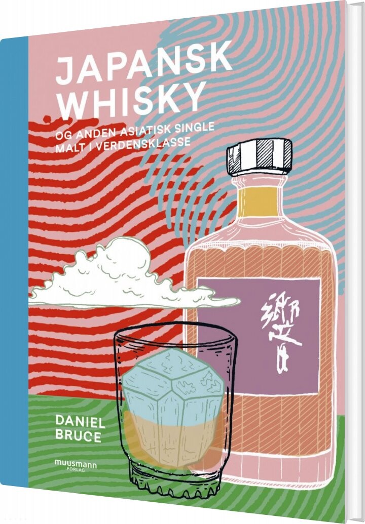 Japansk Whisky Daniel Bruce Bog