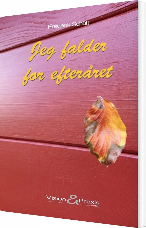 Jeg Falder For Efteråret Frederik Sch? Tt Bog