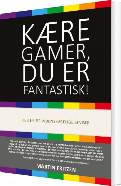 Kære Gamer  Du Er Fantastisk    Martin Fritzen   Bog