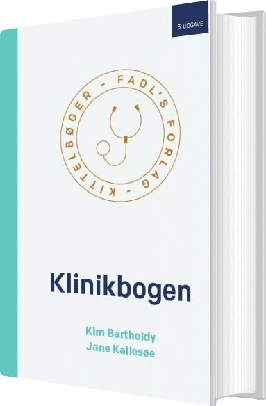 Klinikbogen 3 Udgave Kim Bartholdy Bog