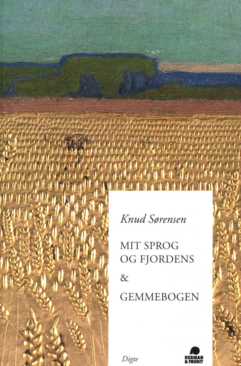 Mit Sprog Og Fjordens Gemmebogen Knud Sørensen Bog