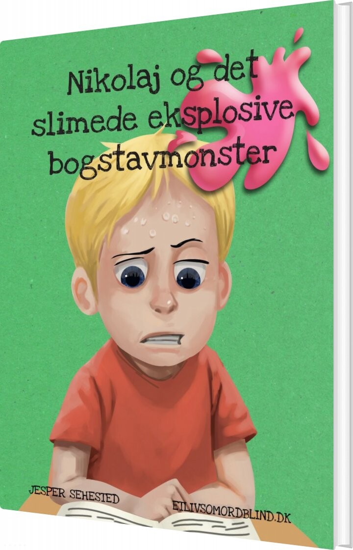 Nikolaj Og Det Slimede Eksplosive Bogstavmonster   Jesper Sehested   Bog