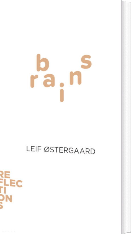 Reflections   Brains   Leif østergaard   English Book