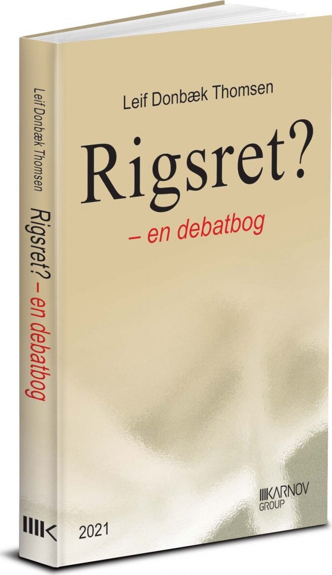 Rigsretten En Debatbog Leif Donbæk Thomsen Bog