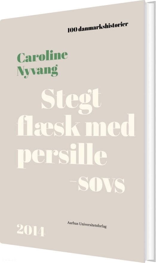 Stegt Flæsk Med Persillesovs Caroline Nyvang Bog