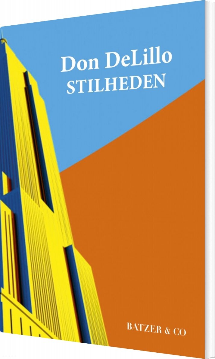 Stilheden Don Delillo Bog