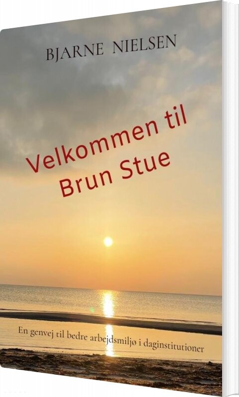 Velkommen Til Brun Stue Bjarne Nielsen Bog