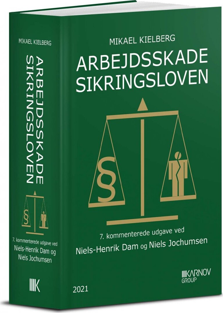 Arbejdsskadesikringsloven Med Kommentarer Mikael Kielberg Bog