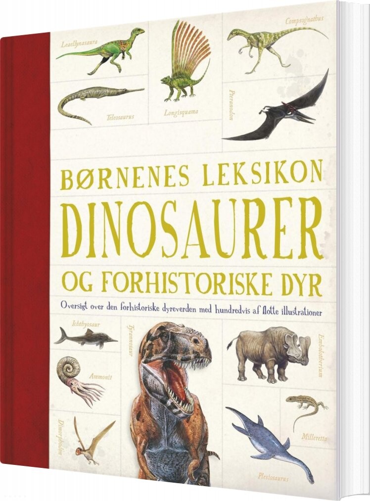 Børnenes Leksikon Dinosaurer Og Andre Forhistoriske Dyr   Bog