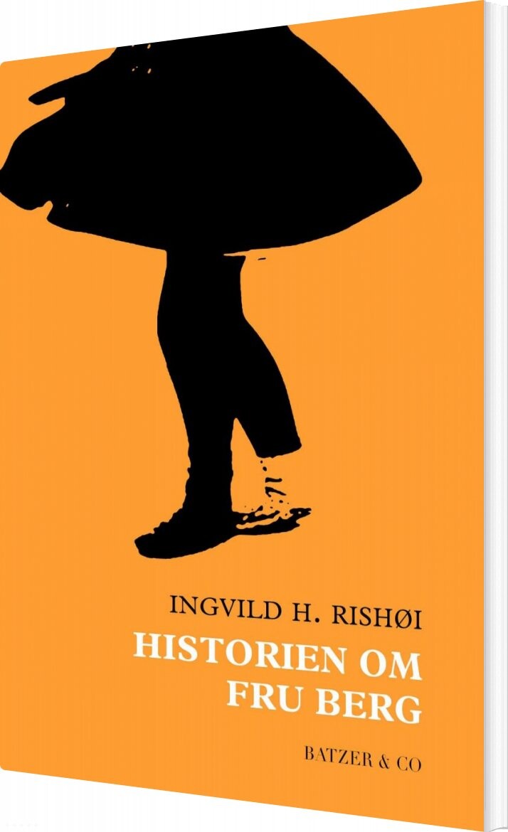 Historien Om Fru Berg   Ingvild H  Rishøi   Bog