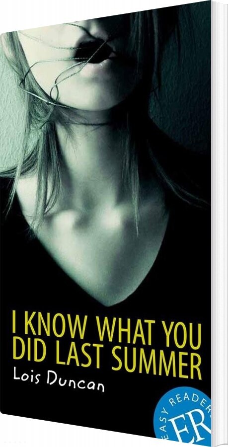 I Know What You Did Last Summer  Er B   Lois Duncan   English Book