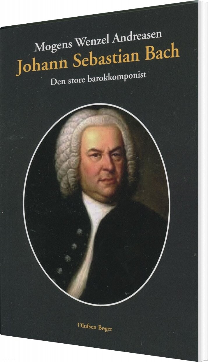 Johann Sebastian Bach   Mogens Wenzel Andreasen   Bog