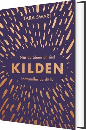 Kilden   Tara Swart   Bog