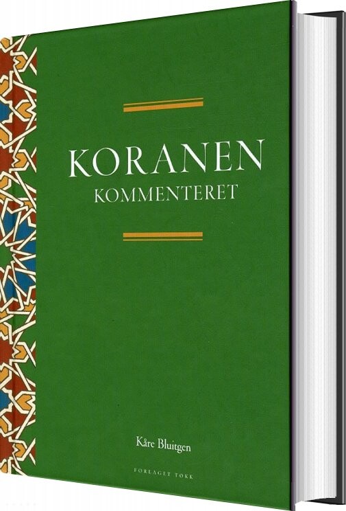 Koranen Kommenteret   Kåre Bluitgen   Bog