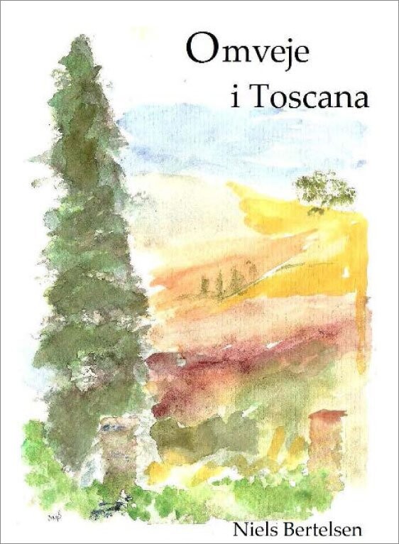 Omveje I Toscana   Niels Bertelsen   Bog