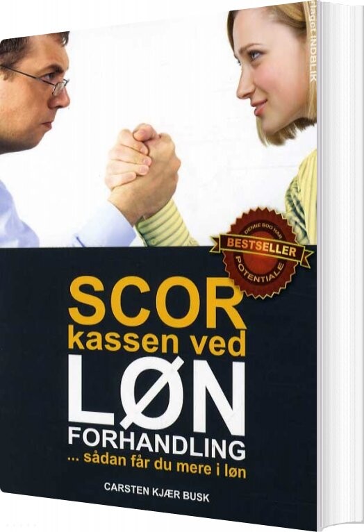 Scor Kassen Ved Lønforhandlinger   Carsten Kjær Busk   Bog